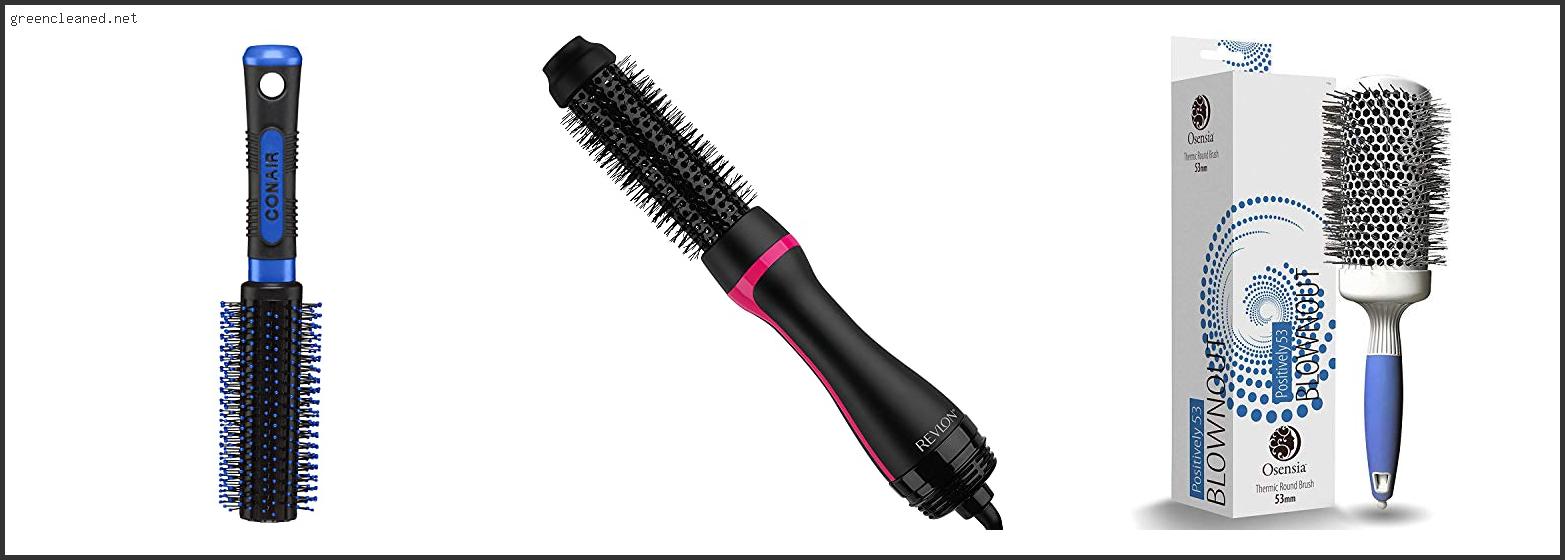 Best Round Brushes For Thick Hair