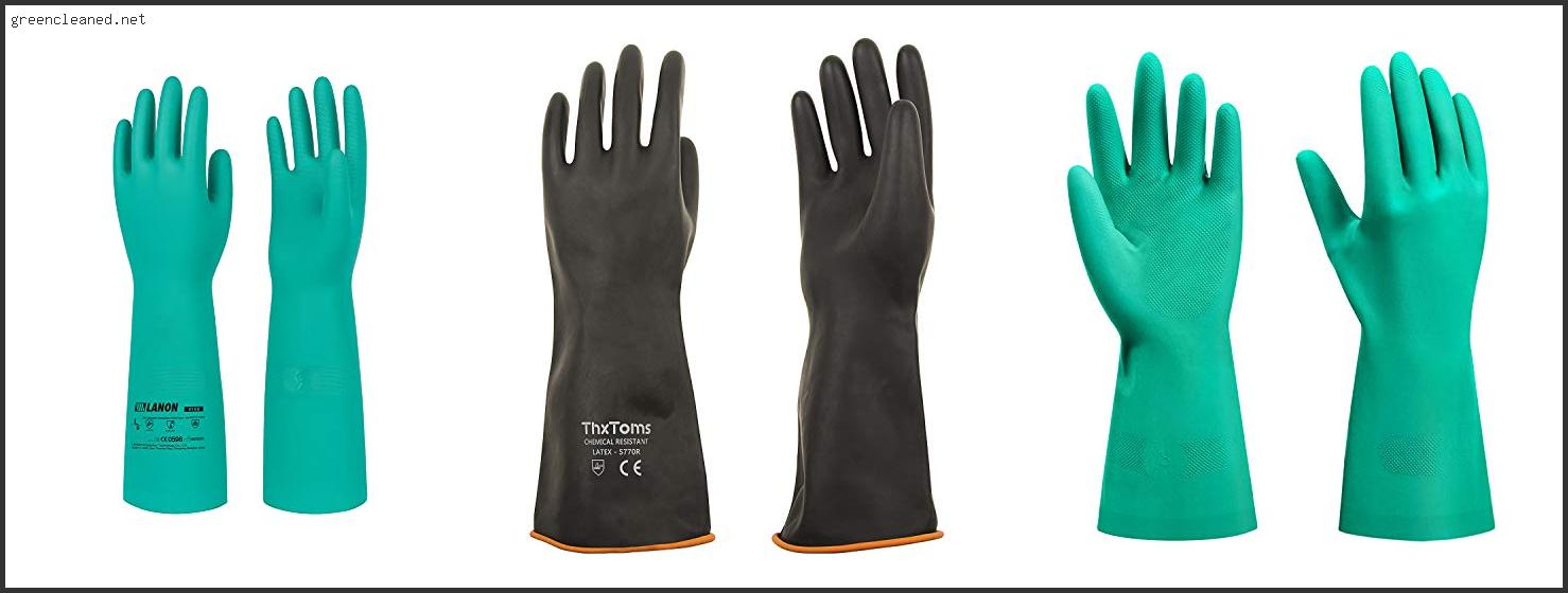 Best Chemical Gloves