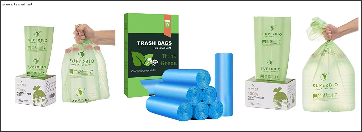 Top 10 Best Biodegradable Trash Bags Review In 2022