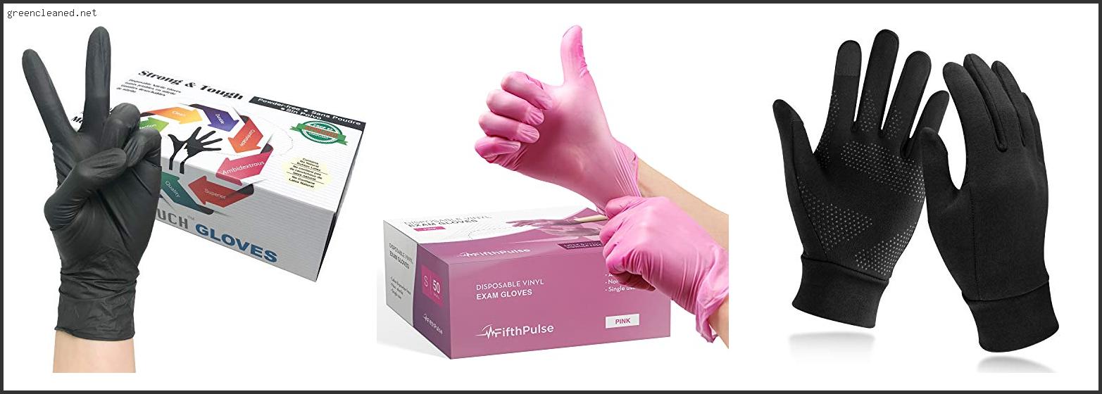 Best Gloves For Nail Technicians
