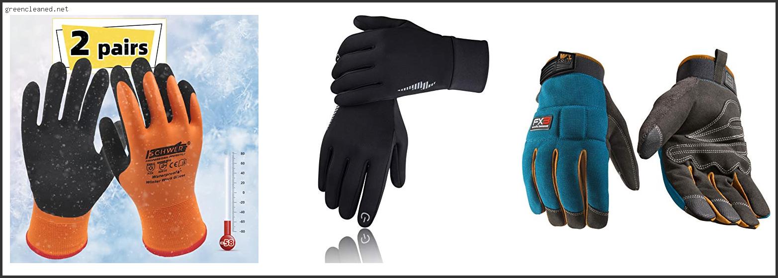Best Gloves For Cold Weather Work