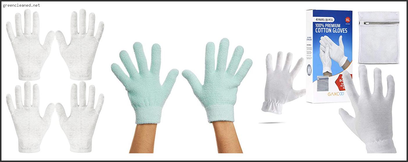 Best Overnight Moisturizing Gloves