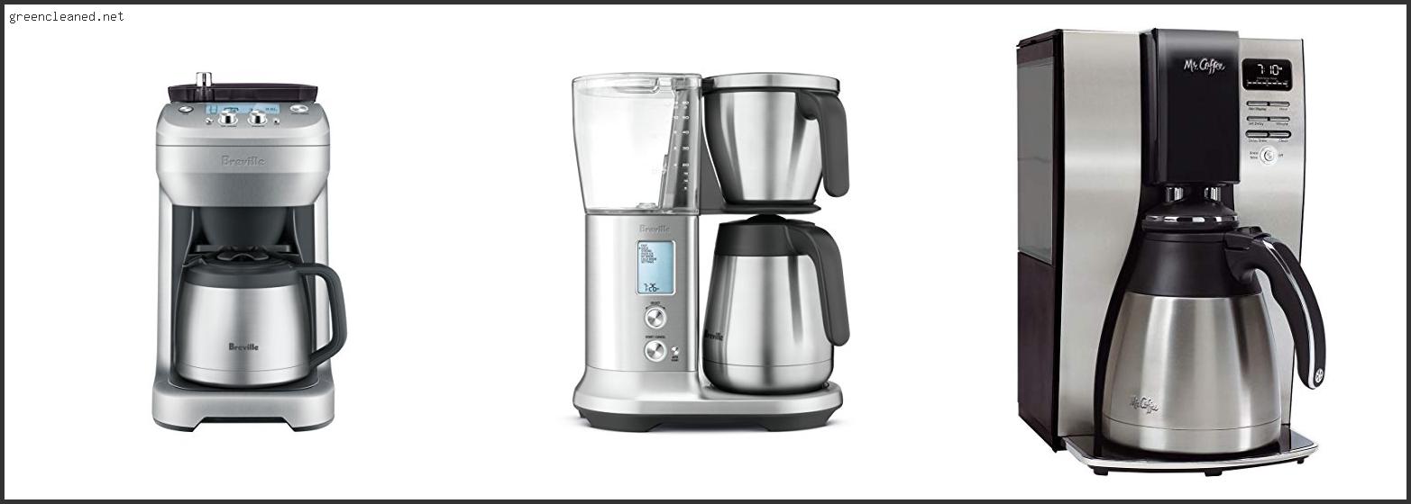 Best Grind And Brew Coffee Maker With Thermal Carafe