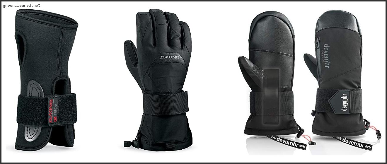 Best Snowboard Gloves With Wrist Guards