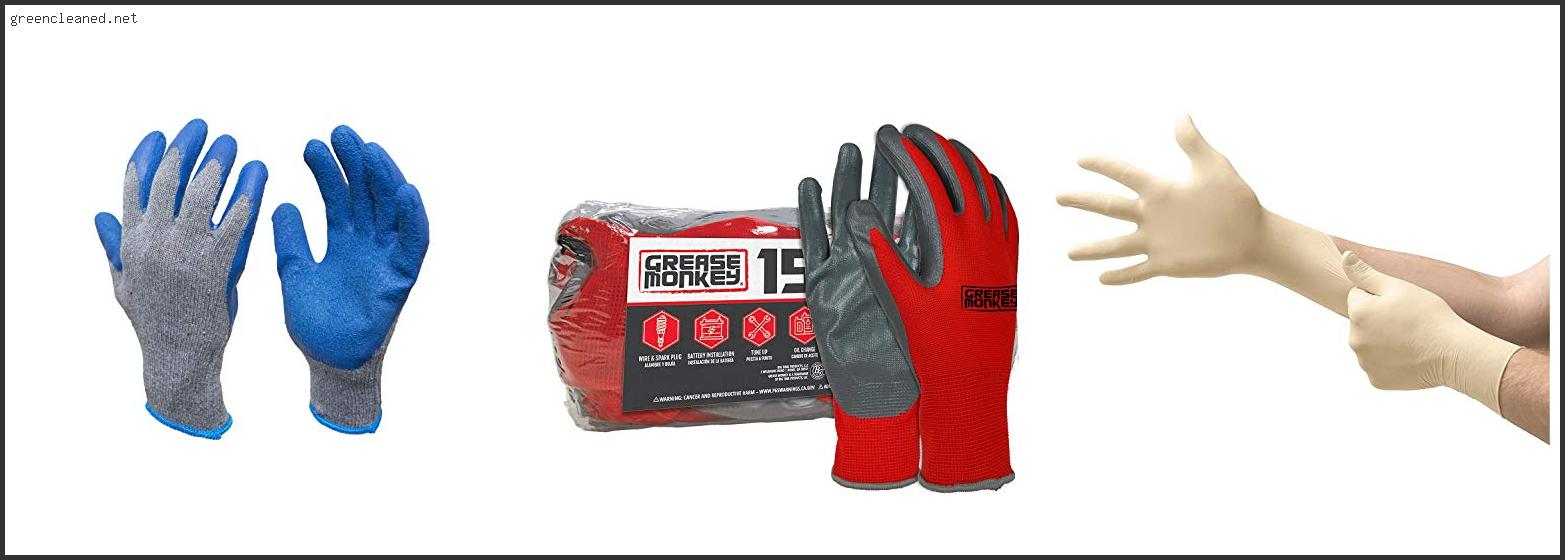 Best Rubber Gloves For Mechanics