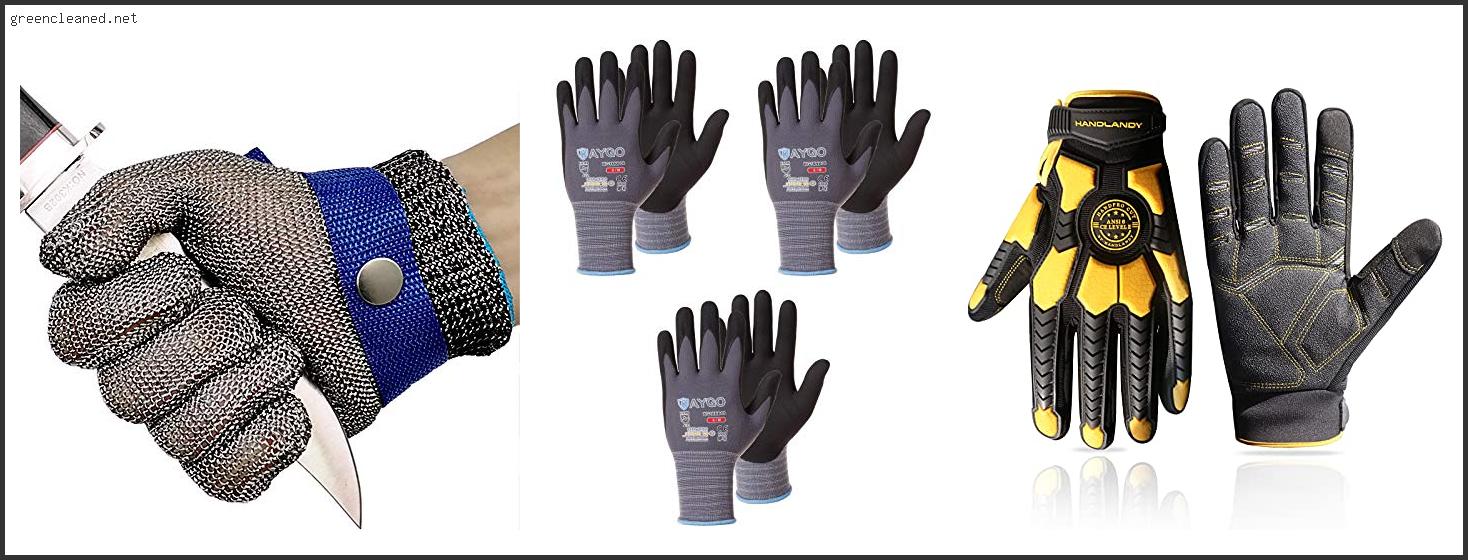 Best Gloves For Metal Work