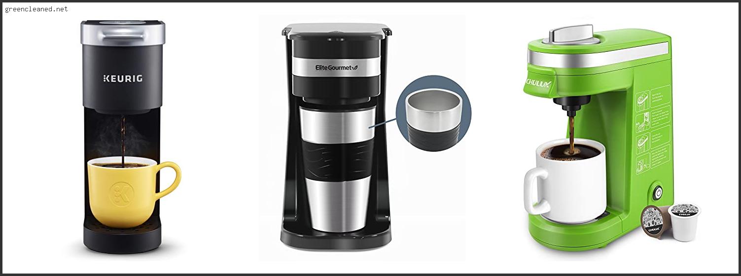 Best Mini Single Serve Coffee Maker