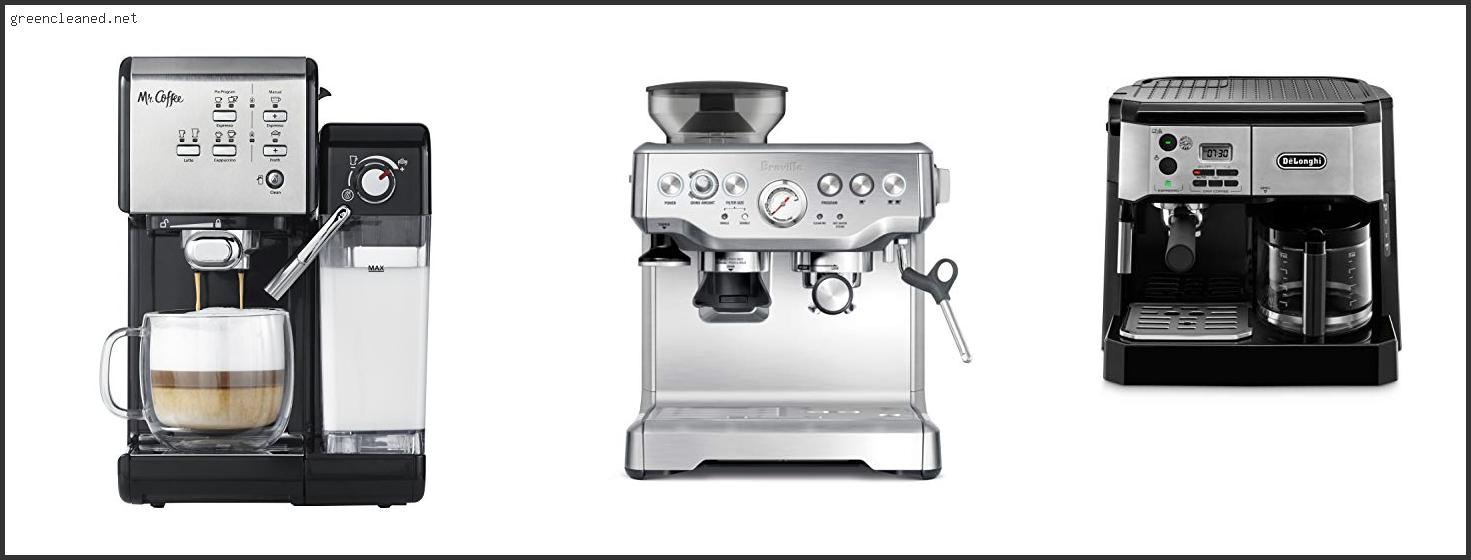 Best Coffee And Espresso Maker Combo With Grinder