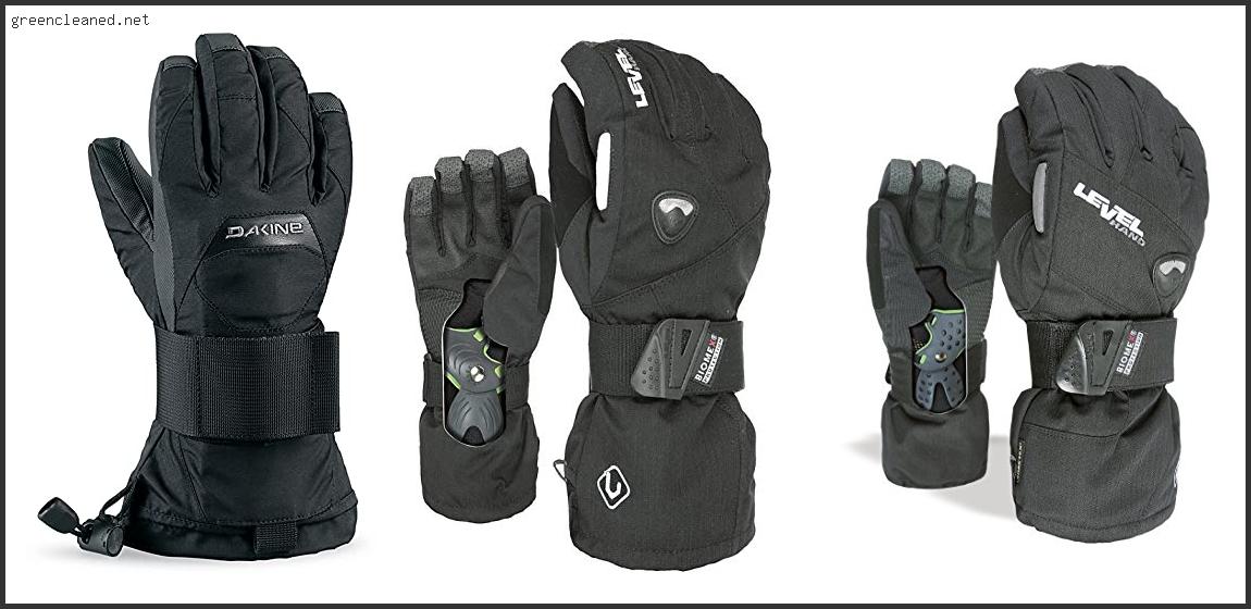 Best Snowboard Gloves With Wrist Guard