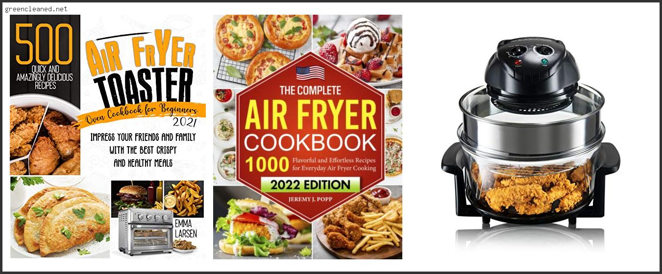 Top 10 Best Selling Air Fryer Toaster Oven Reviews For You