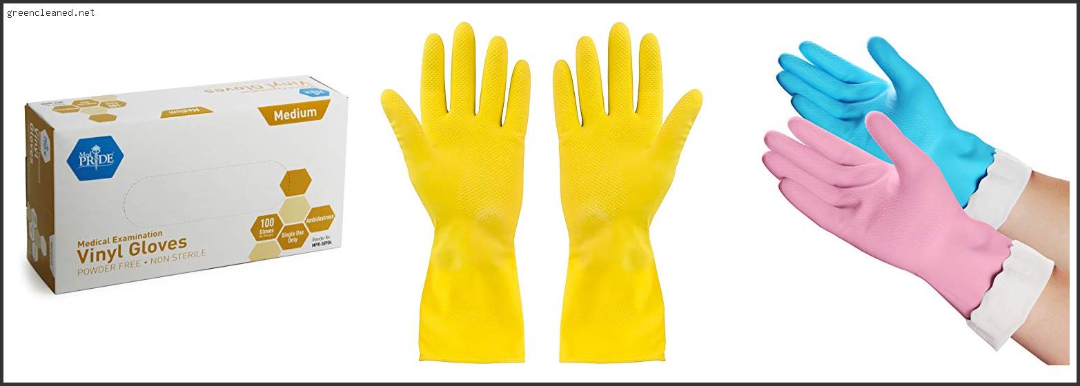 Top 10 Best Rubber Gloves Reviews With Scores