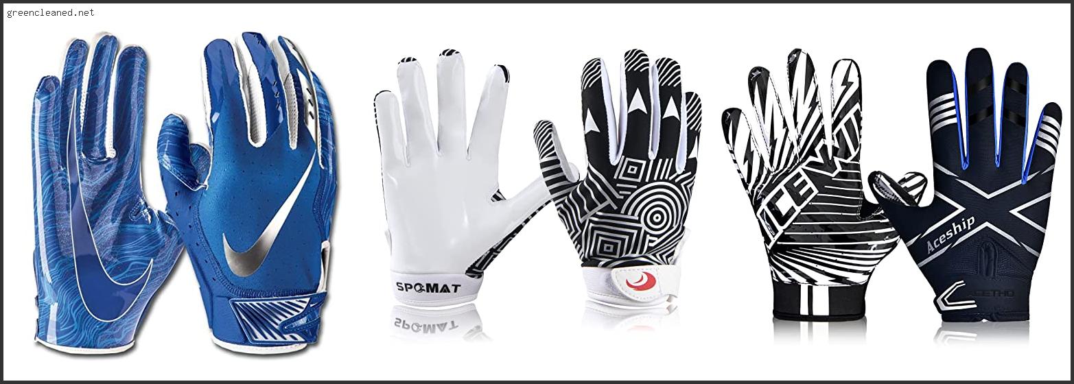 Best Football Receiver Gloves