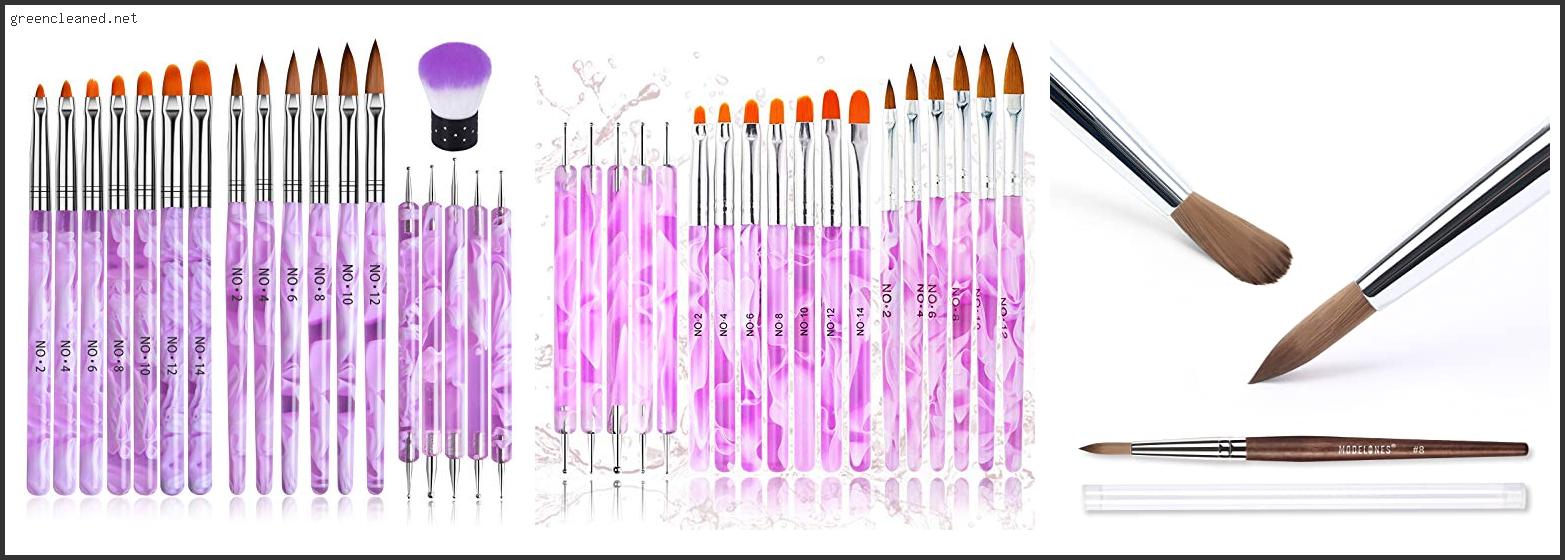 Top 10 Best Nail Acrylic Brushes In [2022]