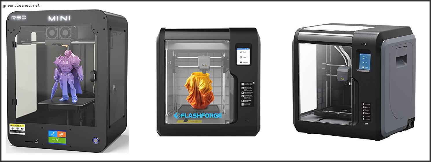 Top 10 Best Enclosed 3d Printers Reviews With Scores