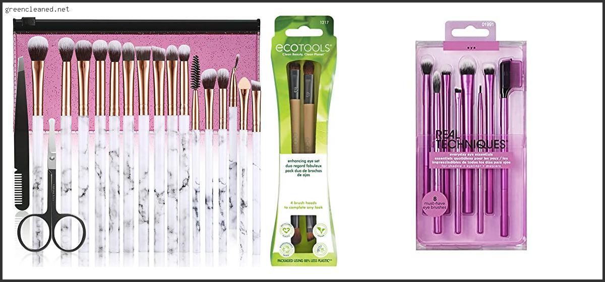 Top 10 Best Cheap Eye Brushes With Expert Recommendation