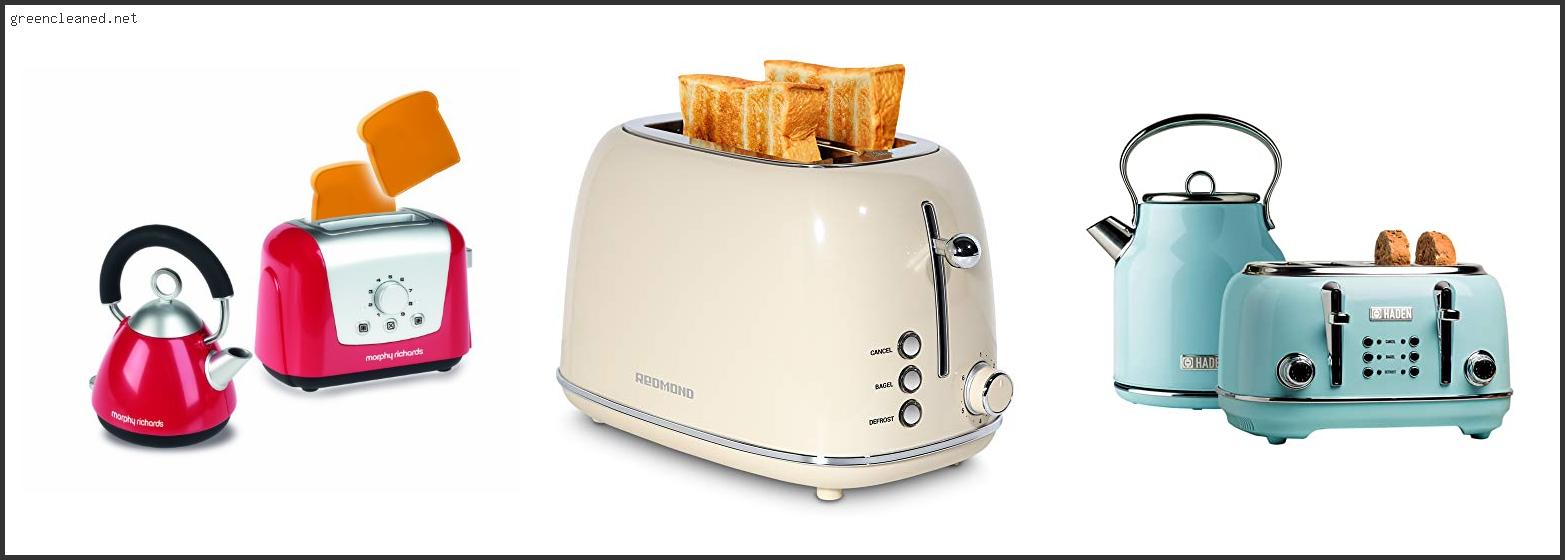 Top 10 Best Kettle And 4 Slice Toaster Set – To Buy Online