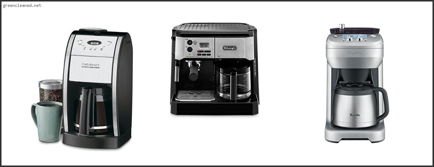 What Is The Best Coffee Maker Grinder Combination In 2022