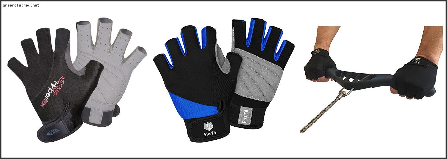 Which Is The Best Paddle Gloves Review In 2022