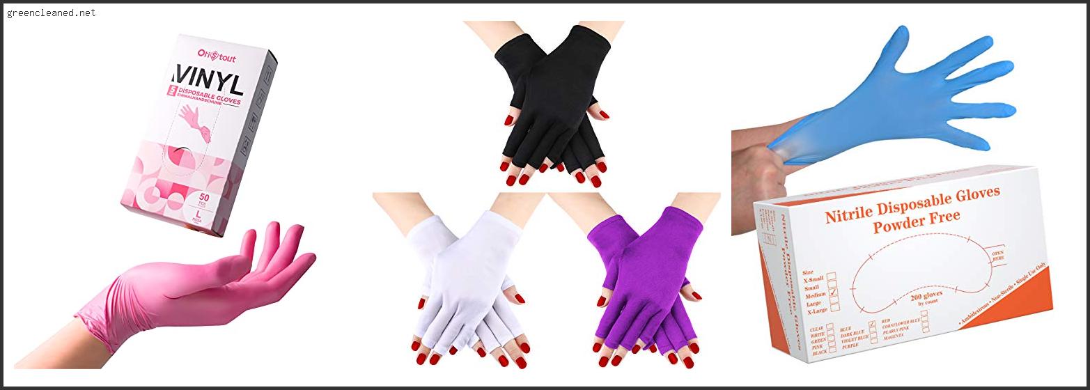 Best Gloves For Nail Techs