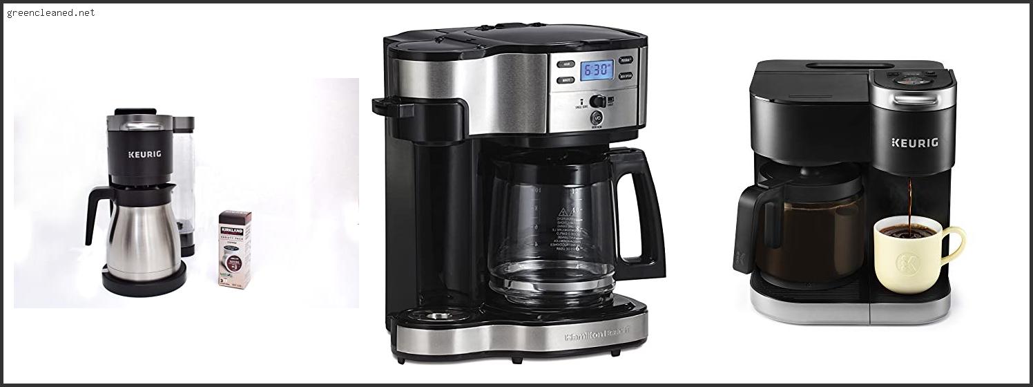 Best Single Cup And Carafe Coffee Maker