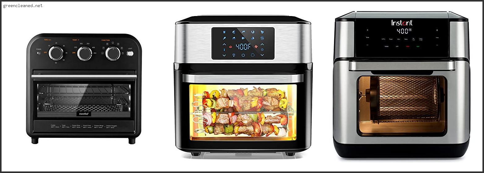 Best Air Fryer And Toaster Oven